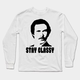 Stay classy Long Sleeve T-Shirt